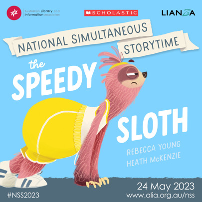 National Simultaneous Storytime - The Speedy Sloth